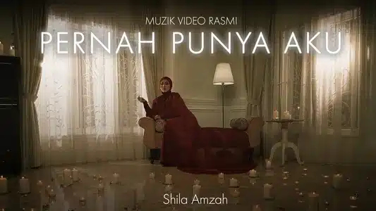 Pernah Punya Aku Lyrics Translated to English | Shila Amzah