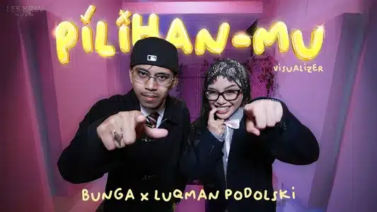 Pilihan Mu Lyrics With English Meaning — Bunga | Luqman Podolski