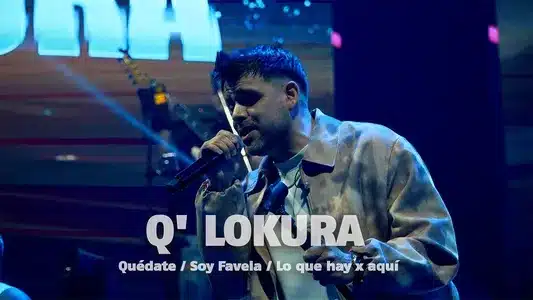 Quédate / Soy Favela / Lo Que Hay X Aquí (En Vivo) Lyrics [English Translation]: Q´Lokura