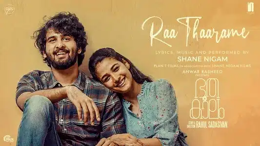 Raa Thaarame Lyrics Meaning - Bhoothakalam | Shane Nigam