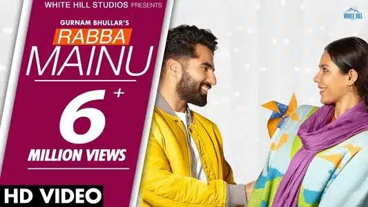 Rabba Mainu Lyrics Translation – Jind Mahi | Gurnam Bhullar