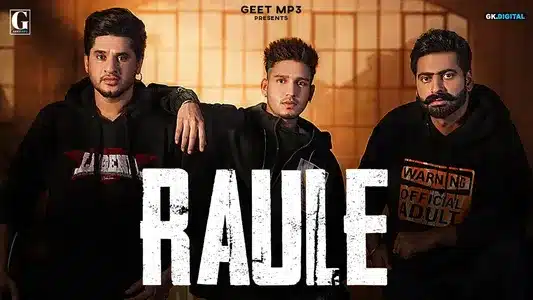 Raule Lyrics Translation — Kaka Pardhan | Karan Randhawa