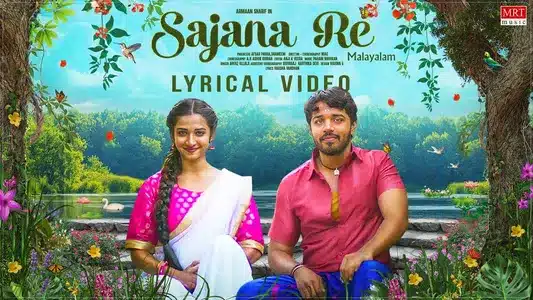 Sajana Re Lyrics English (Translation): Arfaz Ullal