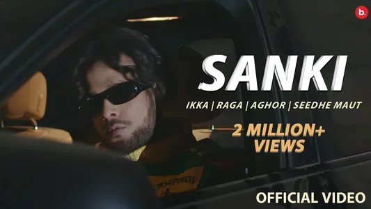 Sanki Lyrics Meaning – Nishu | Ikka | Raga