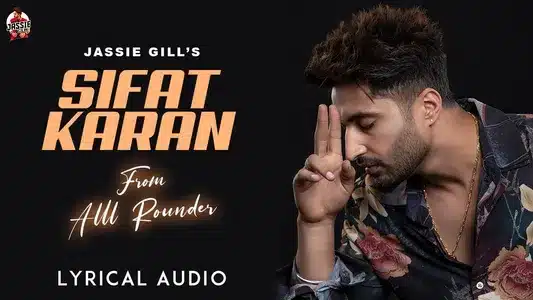 Sifat Karan Lyrics Meaning - Alll Rounder | Jassie Gill