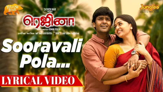 Sooravali Pola Lyrics Translation – Regina | Sid Sriram | Yugabarathy