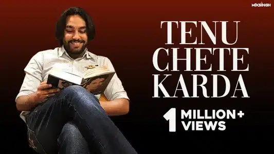 Tenu Chete Karda Lyrics Meaning – Xl | Simar Doraha