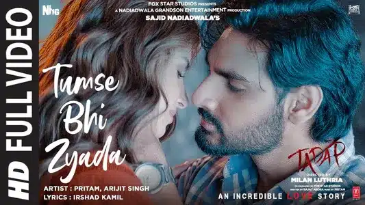 Tumse Bhi Zyada Lyrics English Meaning — Tadap | Arijit Singh