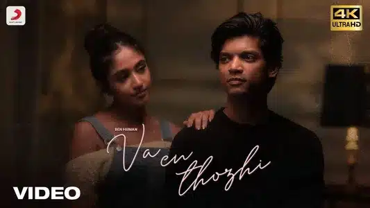 Va En Thozhi Lyrics Translation (in English) — Ben Human