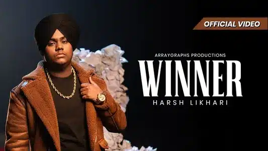 Winner Lyrics [English Meaning] – Harsh Likhari | Praxonn