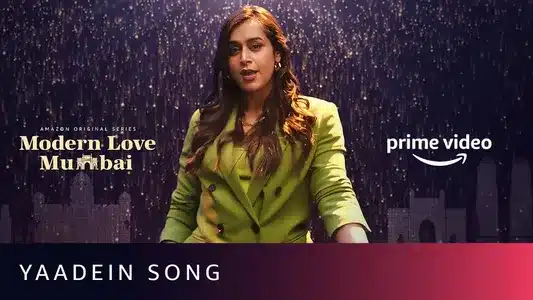 Yaadein Lyrics English Translation – Modern Love Mumbai | Kamakshi Khanna