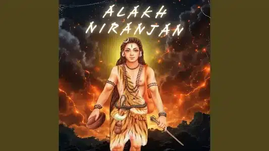 Alakh Niranjan Lyrics {English Translation} — Aditya