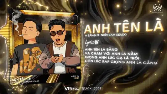 Anh Tên Là (Feat. 24K.Right, Nhism & Ann Nguyen) Lyrics (English Meaning) - Anh Bằng