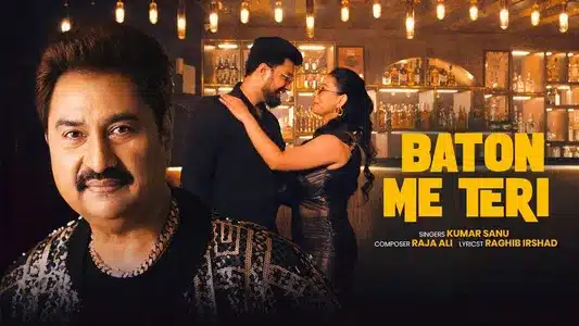 Baton Me Teri Lyrics English (Translation) — Kumar Sanu