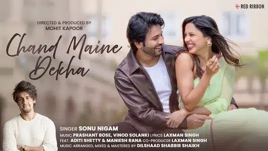 Chand Maine Dekha Lyrics (with English Meaning) — Sonu Nigam