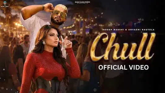 Chull Lyrics (with English Meaning) - Indeep Bakshi