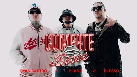 Comerte A Besos (Remix) Lyrics {English Meaning} - Elkno | Ryan Castro