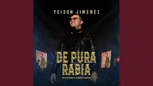 De Pura Rabia (Live) Lyrics With English Meaning — Yeison Jimenez