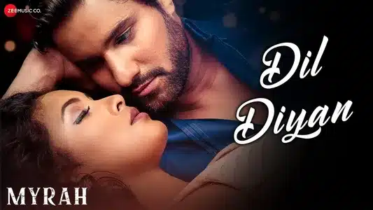 Dil Diyan Lyrics Translation — Myrah | Shivika Rajesh