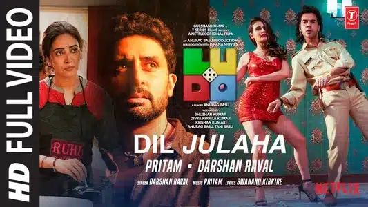 Dil Julaha Lyrics English Translation: Ludo | Darshan Raval
