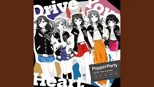 Drive Your Heart Lyrics English (with Translation) - Poppin'Party