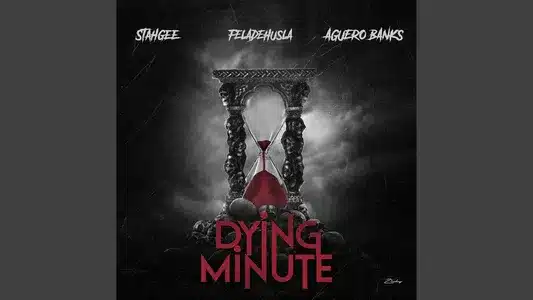 Dying Minute Lyrics English (with Translation) | Feladehusla | Stahgee