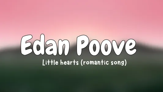 Edan Poove Lyrics Translation — Littile Hearts | Kailas | Kapil Kapilan