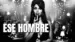 Ese Hombre Lyrics With English Translation — Layah Noir
