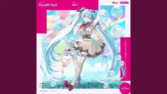 Fly With You!! Lyrics (with English Meaning) - Hatsune Miku