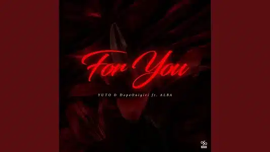 For You (Feat. Alba) Lyrics (English Meaning): Dopeonigiri | Yuto
