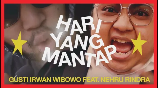 Hari Yang Mantap Lyrics English Meaning — Endikup | Gusti Irwan Wibowo