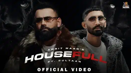 Housefull Lyrics [English Translation] – Amrit Maan | Desi Crew