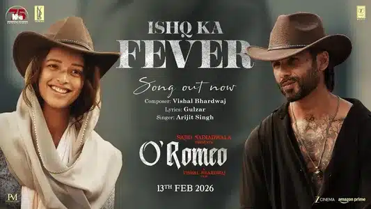 Ishq Ka Fever Lyrics Translation — O'Romeo | Arijit Singh