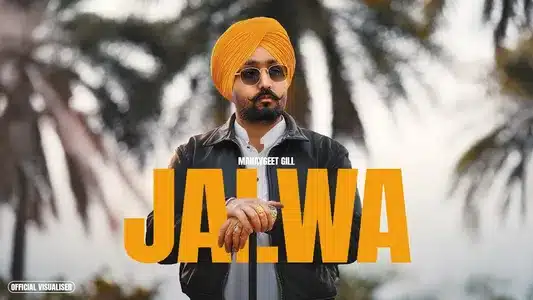 Jalwa Lyrics With English Translation | Manavgeet Gill