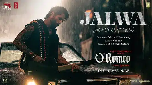 Jalwa Lyrics Translation – O'Romeo | Soba Singh Sitara