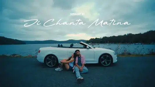 Ji Chanta Matina Lyrics With English Meaning – Sushant Kc