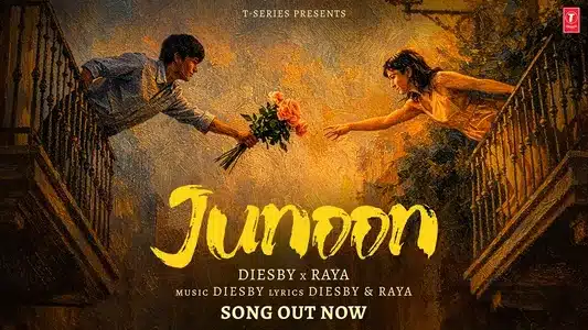 Junoon Lyrics {English Translation} — Diesby | Raya