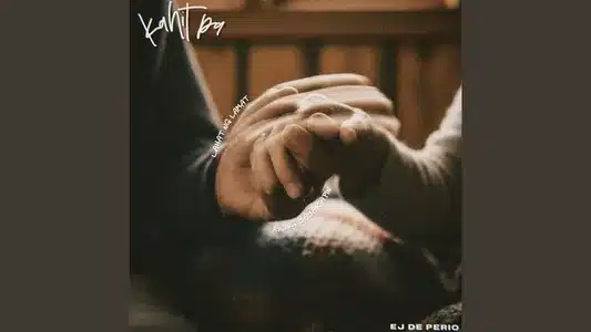 Kahit Pa Lyrics Translation (in English) — Ej De Perio