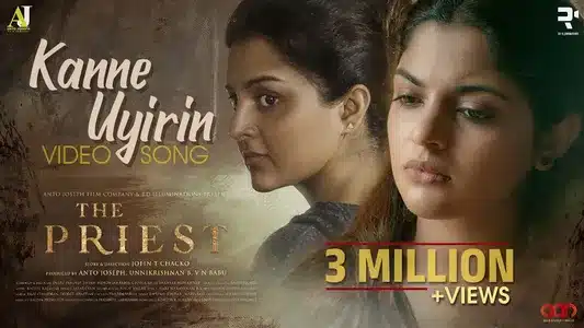 Kanne Uyirin Lyrics Meaning: The Priest | Narayani Gopan | Rahul Raj