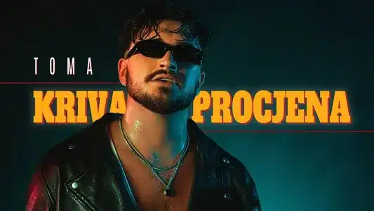 Kriva Procjena Lyrics With English Meaning: Toma