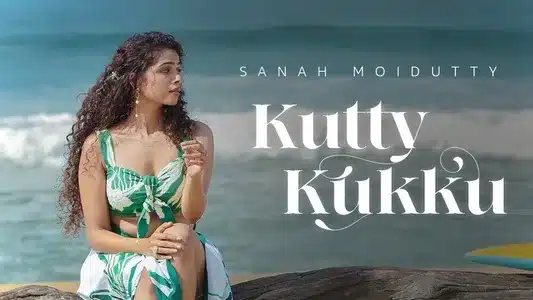 Kutty Kukku Lyrics English (Translation) — Sanah Moidutty
