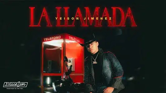 La Llamada Lyrics Meaning — Mi Promesa | Yeison Jimenez