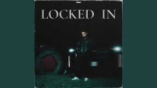 Locked In Lyrics (with English Meaning) | Bhalwaan | Manna Music