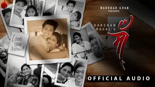 Maa Lyrics Translation - Judaiyaan | Darshan Raval