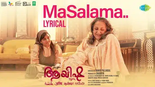Masalama Lyrics Meaning: Ayisha | M. Jayachandran | Shreya Ghoshal