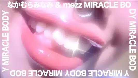 Miracle Body Lyrics {English Translation} - Mezz | Nakamura Minami