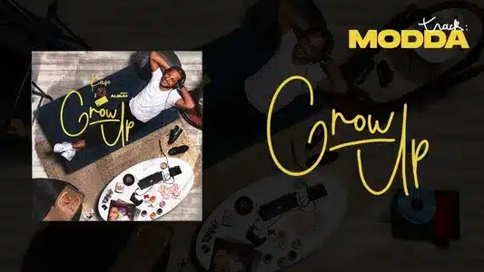 Modda Lyrics Translation: Grow Up | Kaso