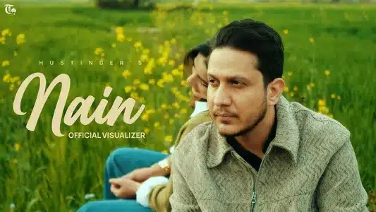 Nain Lyrics Translation | Him & Her | Hustinder