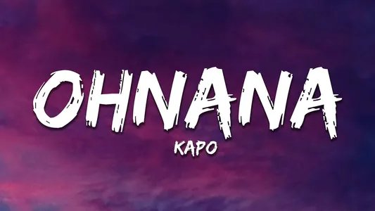 Ohnana Lyrics [English Meaning]: Kapo