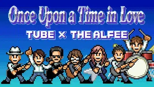 Once Upon A Time In Love Lyrics Meaning - Tube Kakeru | The Alfee | Tube